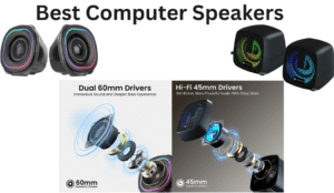 Best Computer Speakers